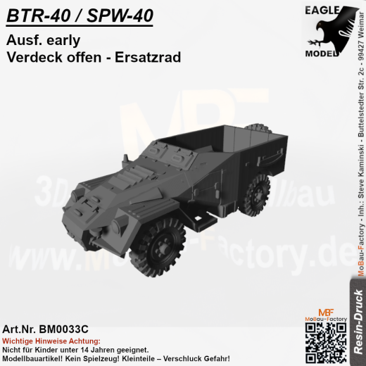 BTR-40 / SPW-40 Ausf. early Verdeck offen - Ersatzrad
