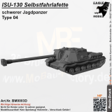ISU 130 Selbstfahrlafette schwerer Jagdpanzer Type 04