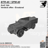 BTR-40 / SPW-40 Ausf. late Verdeck offen - Ersatzrad
