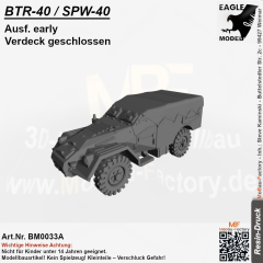 BTR-40 / SPW-40 Ausf. early ​​​​​​​Verdeck geschlossen